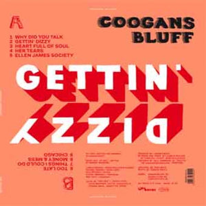 Coogans Bluff - "Gettin' Dizzy" LP clear vinyl