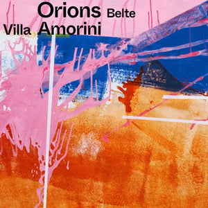 Orions Belte - Villa Amorini LP