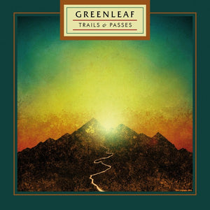 Greenleaf - "Trails & Passes" LP BLACK