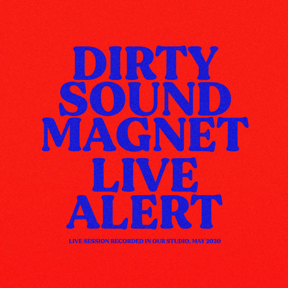 Dirty Sound Magnet - 