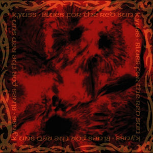Kyuss - "Blues For The Red Sun" CD