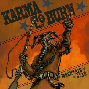 Karma To Burn - "Mountain Czar" CD