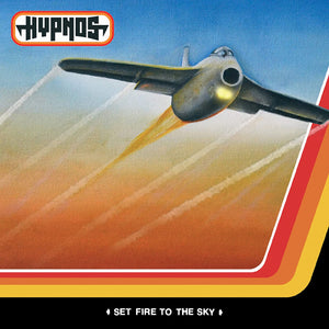 Hypnos - "Set Fire to the Sky" LP