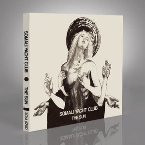 Somali Yacht Club - "The Sun" Digipak CD