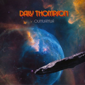Daily Thompson - "Oumuamua" CD
