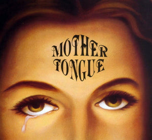 Mother Tongue - "Mother Tongue" 2LP + poster