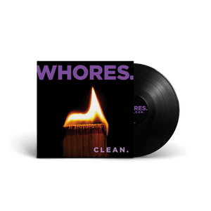 Whores. - "Clean." LP