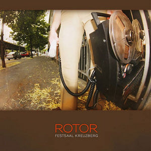 Rotor - "Festsaal Kreuzberg" LP